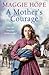 A Mother’s Courage