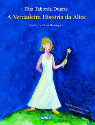 A verdadeira história da Alice