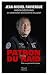 Patron du Raid: Face aux attentats terroristes (SOCIETE) (French Edition)