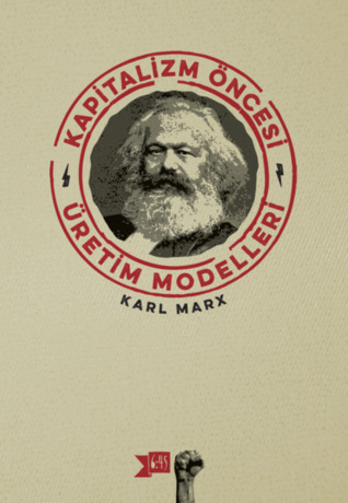 Kapitalizm Öncesi Üretim Modelleri (Paperback)
