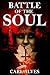 Battle of the Soul