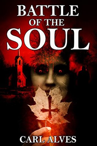 Battle of the Soul (Kindle Edition)