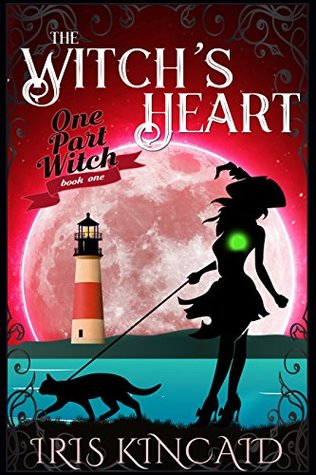 The Witch's Heart (One Part Witch, #1)