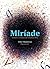 Miríade: Contos e Crônicas ...