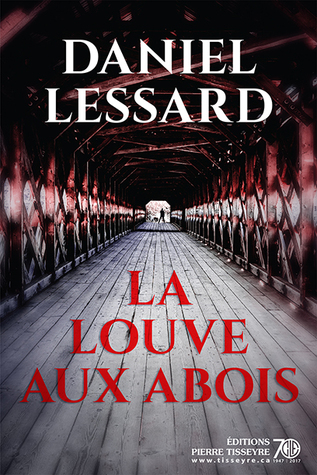 La Louve aux abois