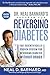 Dr. Neal Barnard's Program for Reversing Diabetes by Neal D. Barnard