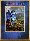 Mishmakon - The Dragon King (A Dragon's Tale #3)