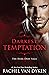 Darkest Temptation (The Dar...