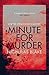 Minute for Murder (A Nigel Strangeways Mystery)