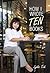 How I Wrote Ten Books by Lydia Teh