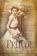 Prelude: A Prequel