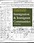 Defining Documents in American History: Immigration & Immigrant Communities (1790-2016)