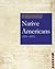 Defining Documents in American History: Native Americans