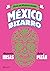 México bizarro