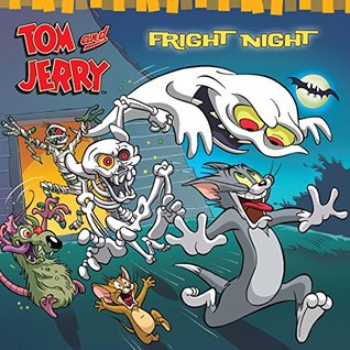 Tom and Jerry: Fright Night (Kindle Edition)