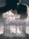 Olympian Heartbreak by Andrya Bailey