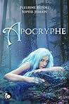 Apocryphe by Sophie Jomain