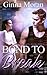 Bond to Break (Finding Nate #3)