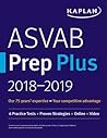 ASVAB Prep Plus 2018-2019: 6 Practice Tests + Proven Strategies + Online + Video (Kaplan Test Prep)