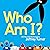 Who Am I?