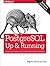 PostgreSQL: Up and Running:...