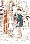 Qualia bajo la nieve by Kanna Kii