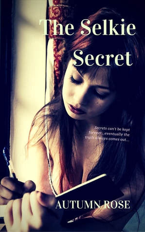 The Selkie Secret( The Selkie Advenutres/ The Vanna MacAllister Adventures, #1)