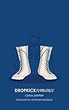 DROPKICKromance by Parker   Lee