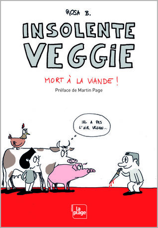 Insolente Veggie : Mort à la viande ! (Paperback)