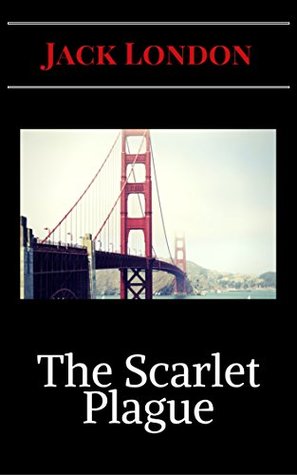 The Scarlet Plague