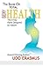The Book On Total Sexy Health by Udo Erasmus