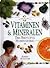 Vitaminen en Mineralen: Een Beknopte Handleiding