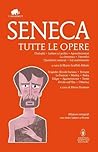 Seneca. Tutte le ...