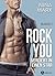 Rock you – 1: Verliebt in einen Star (German Edition)