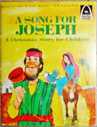 A Song for Joseph: A Christmas Story for Children