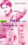 Herz- und Beinbruch