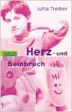 Herz- und Beinbruch