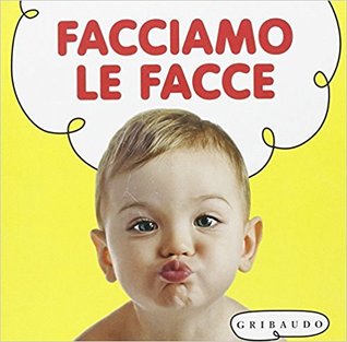 Facciamo le facce (Hardcover)