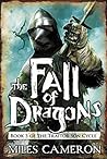 The Fall of Dragons