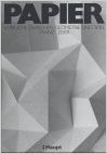 Papier. Versuche zwischen Geometrie und Spiel. (Hardcover)