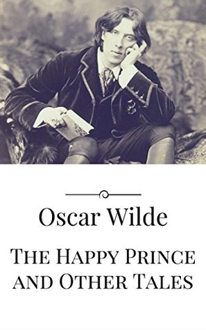 The Happy Prince and Other Tales