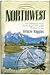 Northwest by VeraLee Wiggins