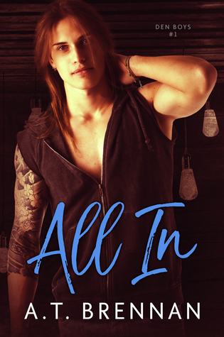 All In (The Den Boys, #1)
