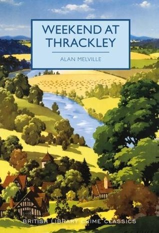 Weekend at Thrackley (Paperback)