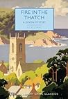 Fire in the Thatch by E.C.R. Lorac
