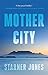 Mother City: Mayhem in Para...