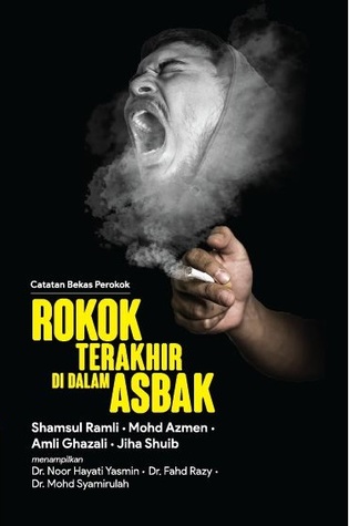 Rokok Terakhir Di Dalam Asbak