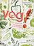Veg! Het River Cottageboek met groenten in de hoofdrol by Hugh Fearnley-Whittingstall Veg! Het River Cottageboek met groenten in de hoofdrol by Hugh Fearnley-Whittingstall