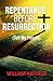 Repentance Before Resurrect...