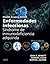 Mandell, Douglas y Bennett. Enfermedades infecciosas. Síndrom... by John E.  Bennett